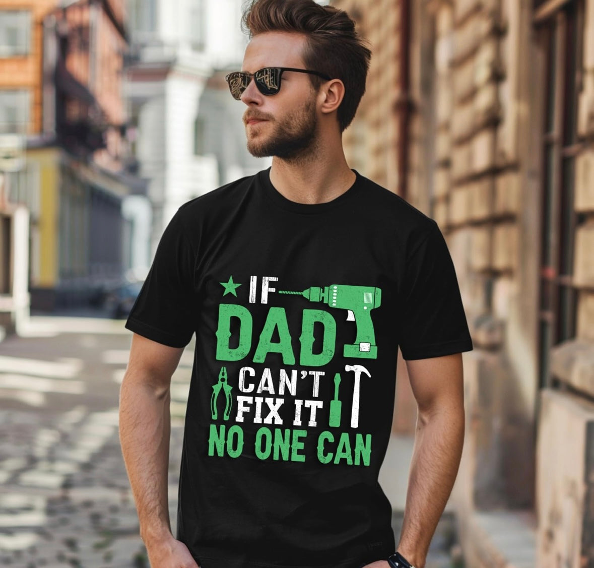 Short Sleeve T-Shirt - If Dad Can't Fix It, No One Can