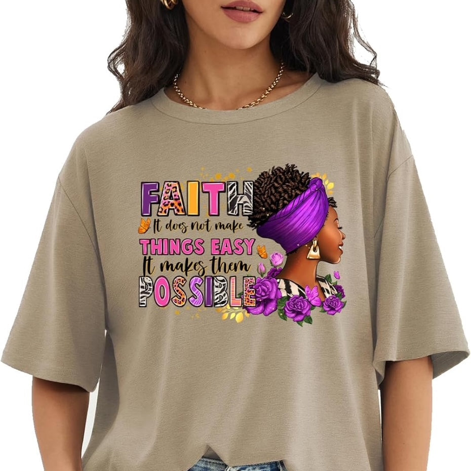Short Sleeve T-Shirt - Faith Makes Things Possible