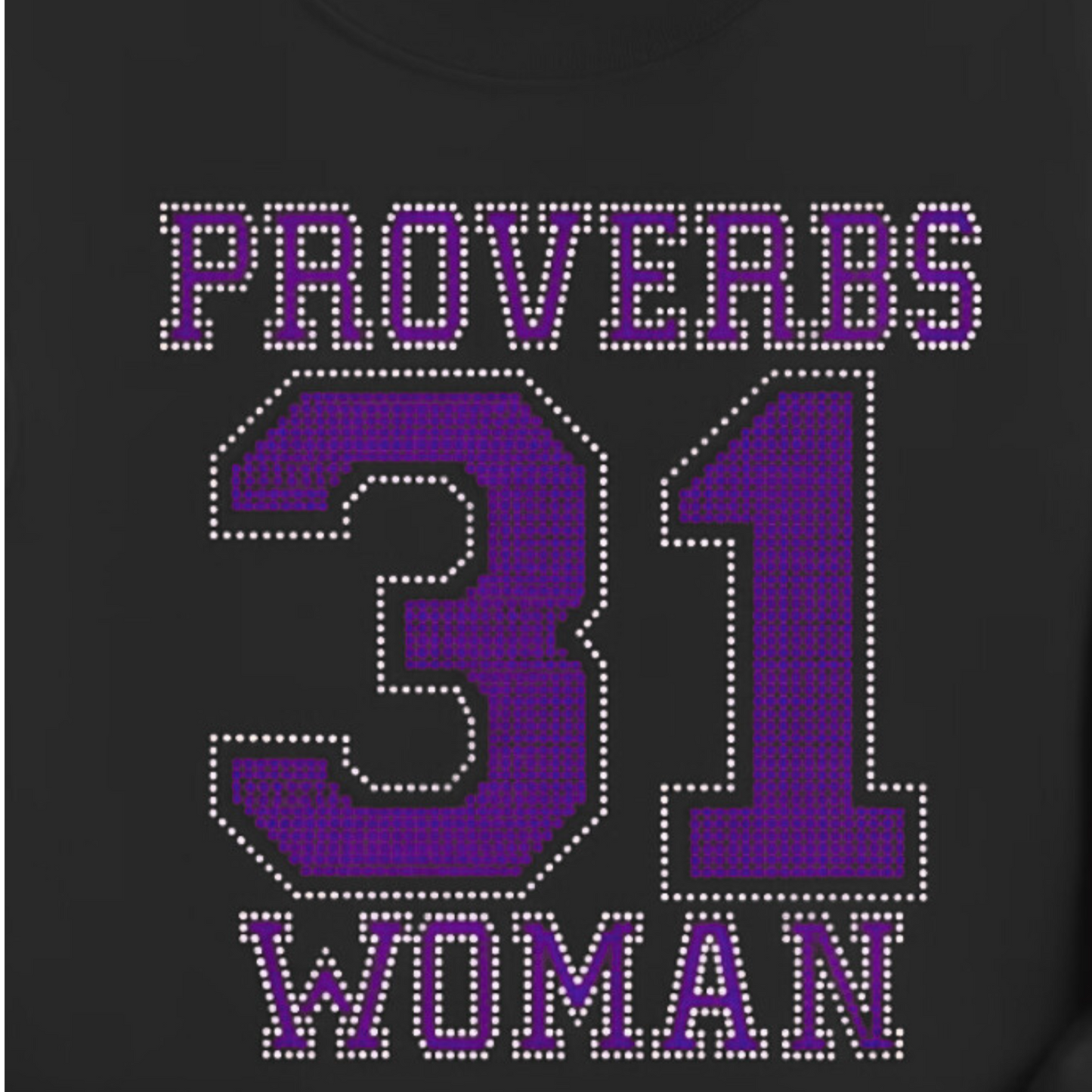 Proverbs 31 Woman Sweatshirt