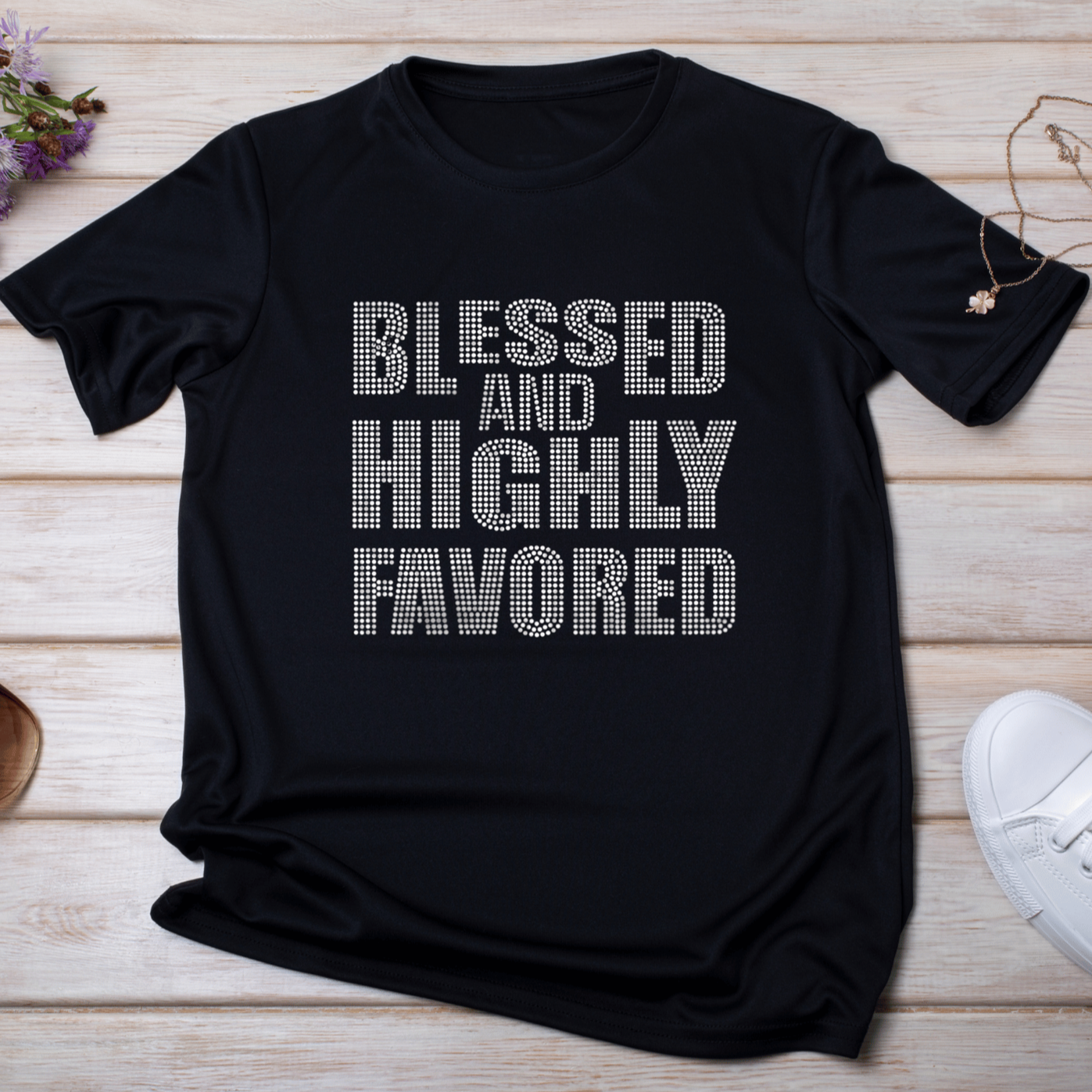 Blessed and Highly Favored Rhinestone Tee