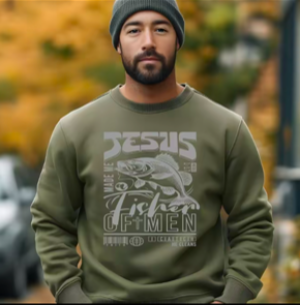 Jesus Fisher of Men Sweatshirt