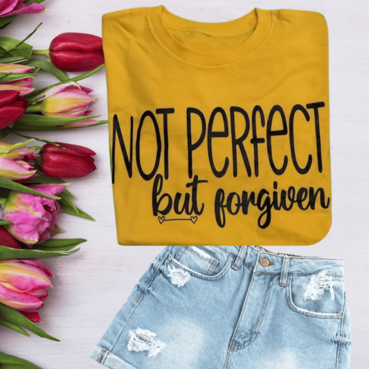 Not Perfect, but Forgiven Tee
